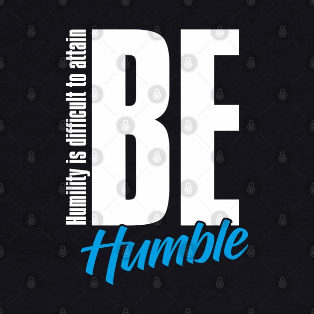 Be Humble Day – February by irfankokabi